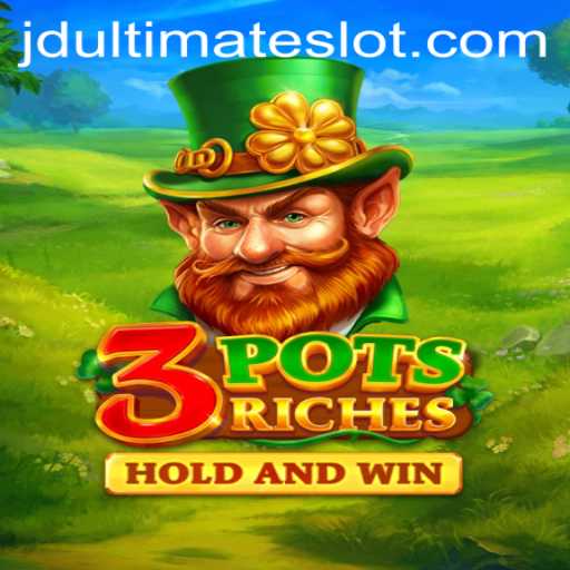 Exploring the Thrilling World of 3potsRiches with JD Ultimate